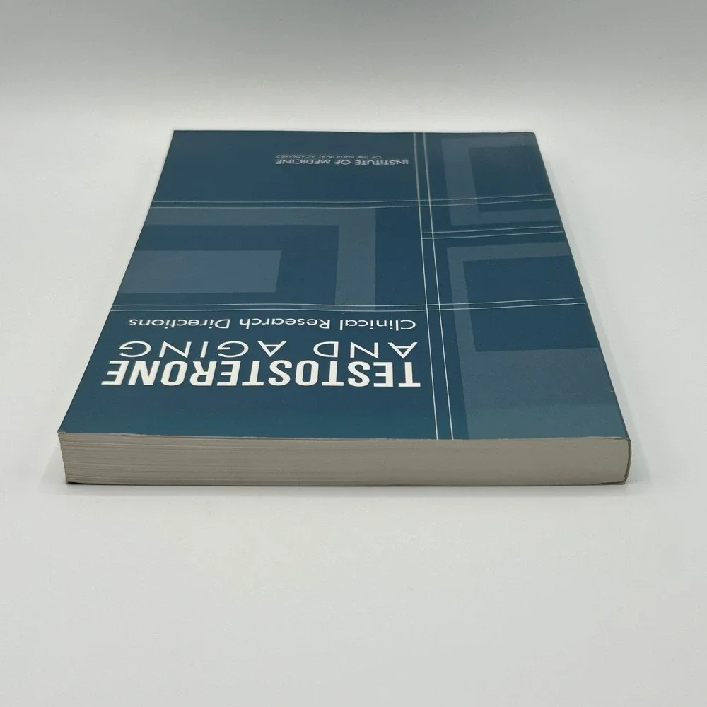 Testosterone‎ and Aging Clinical Research Institute of Medicine Paperback 2004